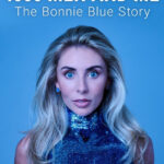 1000 Men and Me - The Bonnie Blue Story