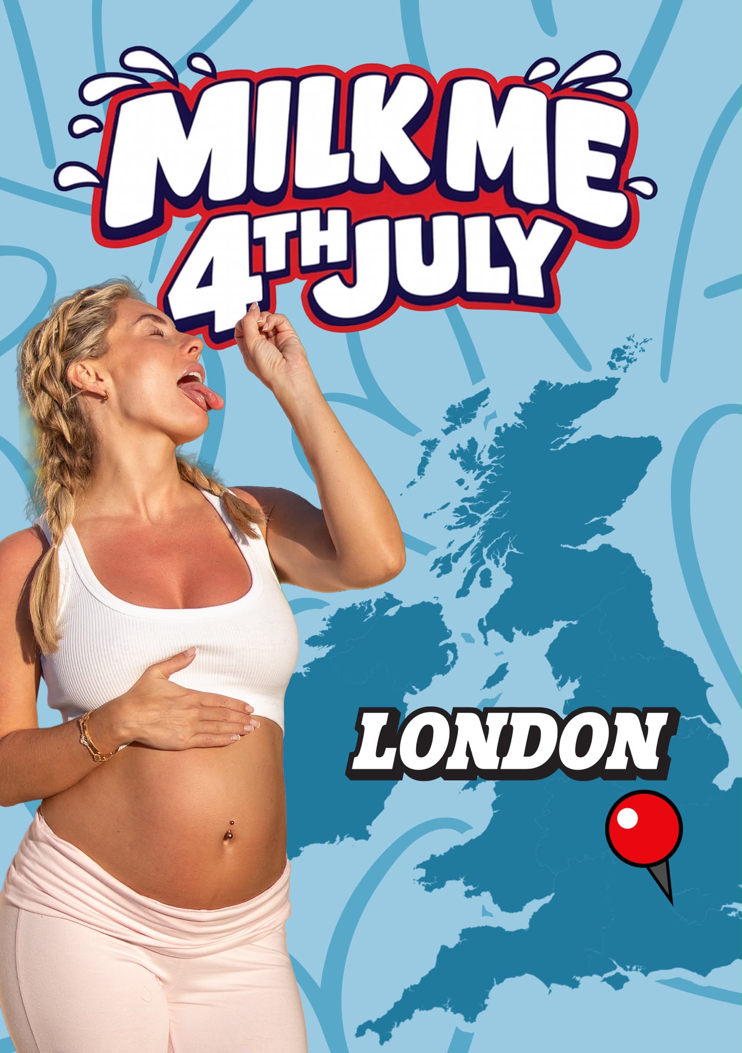 Bonnie Blue Milk Me 4th of July London