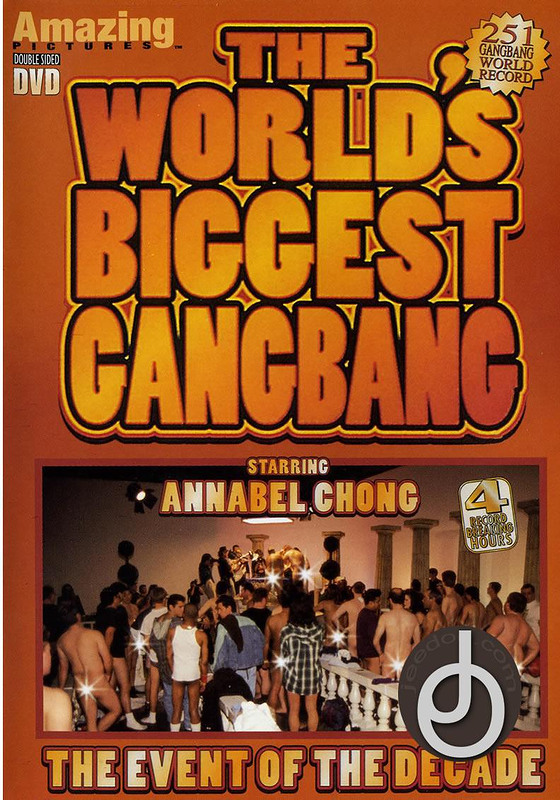 The World's Biggest Gangbang Annabel Chong